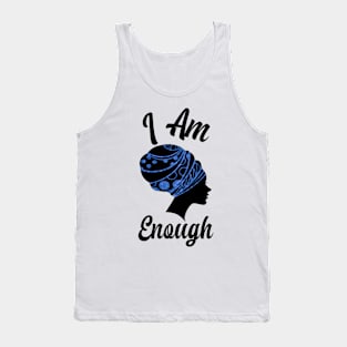 I AM Enough Empowered Women Tank Top